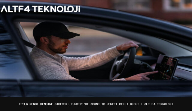 Tesla-Kendi-Kendine-Gidecek-Turkiyede-Abonelik-Ucreti-Belli-Oldu